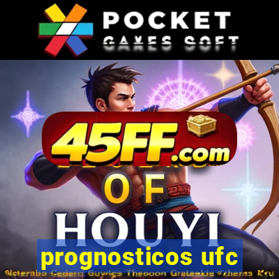 prognosticos ufc